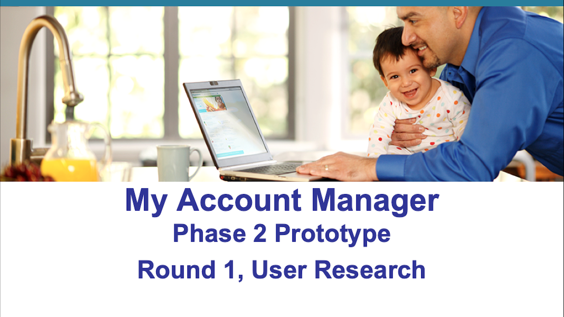 My Account Manager Phase 2 Prototype